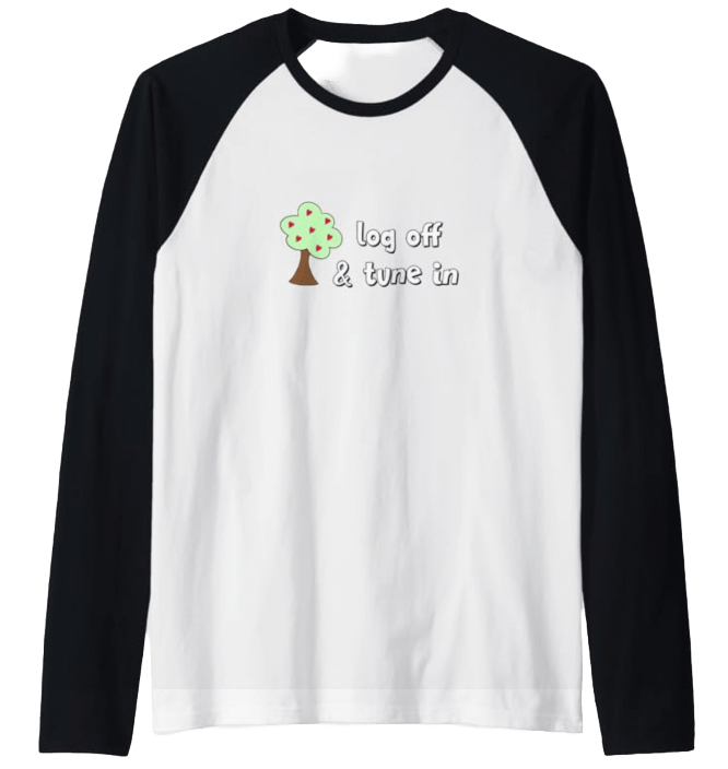 A white raglan t-shirt will black sleeves depicting a tree with heart shaped apples and the text "log off and tune in" - part of the business unfolding range