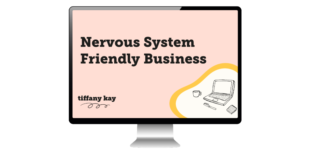 Image of a desktop computer with a screen saying "nervous system friendly business"
